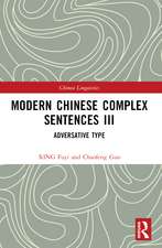 Modern Chinese Complex Sentences III: Adversative Type