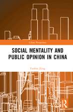 Social Mentality and Public Opinion in China