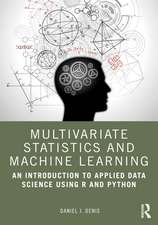 Denis, D: Multivariate Statistics and Machine Learning