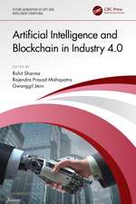 Artificial Intelligence and Blockchain in Industry 4.0