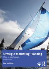 Strategic Marketing Planning: A Step-by-Step Approach