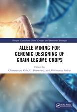 Allele Mining for Genomic Designing of Grain Legume Crops