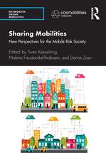 Sharing Mobilities: New Perspectives for the Mobile Risk Society