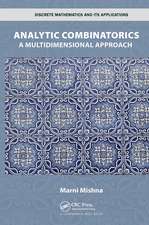 Analytic Combinatorics: A Multidimensional Approach