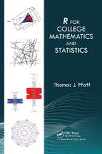 R For College Mathematics and Statistics