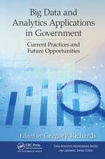 Big Data and Analytics Applications in Government: Current Practices and Future Opportunities