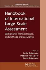 Handbook of International Large-Scale Assessment: Background, Technical Issues, and Methods of Data Analysis