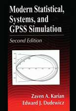 Modern Statistical, Systems, and GPSS Simulation, Second Edition