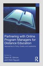 Partnering with Online Program Managers for Distance Education: Approaches to Policy, Quality, and Leadership