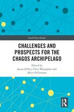 Challenges and Prospects for the Chagos Archipelago