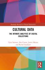 Cultural Data: The Intimate Analytics of Digital Collections