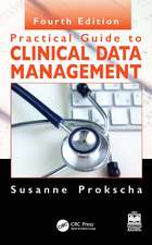 Practical Guide to Clinical Data Management