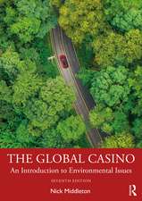 The Global Casino: An Introduction to Environmental Issues