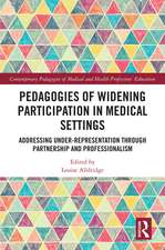 Pedagogies of Widening Participation in Medical Settings