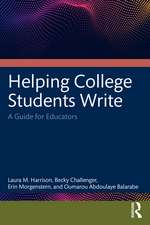 Helping College Students Write: A Guide for Educators