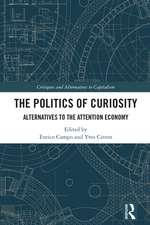 The Politics of Curiosity: Alternatives to the Attention Economy