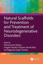 Natural Scaffolds for Prevention and Treatment of Neurodegenerative Disorders