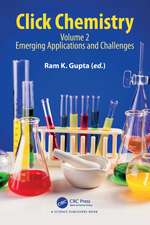 Click Chemistry: Volume 2: Emerging Applications and Challenges