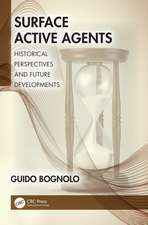 Surface Active Agents: Historical Perspectives and Future Developments