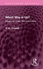 Which Way is Up?: Essays on Class, Sex and Culture