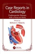 Case Reports in Cardiology: Cardiovascular Diseases with a Focus on Aorta