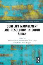 Conflict Management and Resolution in South Sudan