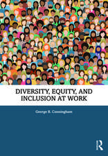 Diversity, Equity, and Inclusion at Work