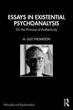 Essays in Existential Psychoanalysis