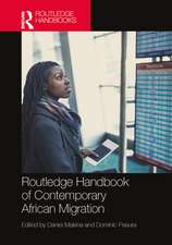 Routledge Handbook of Contemporary African Migration