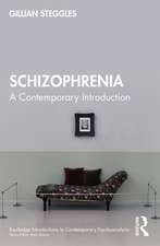 Schizophrenia: A Contemporary Introduction