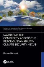 Navigating the Complexity Across the Peace–Sustainability–Climate Security Nexus