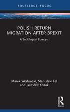 Polish Return Migration after Brexit: A Sociological Forecast