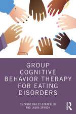 Group Cognitive Behavior Therapy for Eating Disorders