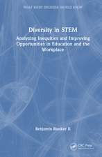 Diversity in STEM: Analyzing Inequities and Improving Opportunities in Education and the Workplace
