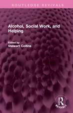 Alcohol, Social Work, and Helping