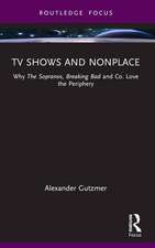 TV Shows and Nonplace