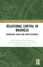 Relational Capital in Business: Innovation, Value and Competitiveness