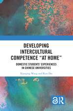 Developing Intercultural Competence “at Home”