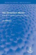 The Derbyshire Miners