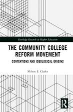 The Community College Reform Movement