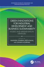 Green Innovations for Industrial Development and Business Sustainability: Models and Implementation Strategies