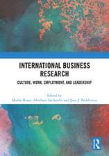 International Business Research: Culture, Work, Employment, and Leadership