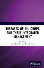 Diseases of Oil Crops and Their Integrated Management