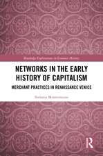 Networks in the Early History of Capitalism