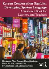 Korean Conversation Gambits: Developing Spoken Language: A Resource Book for Learners and Teachers