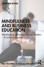 Mindfulness and Business Education