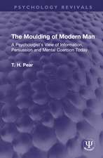 The Moulding of Modern Man