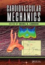 Cardiovascular Mechanics