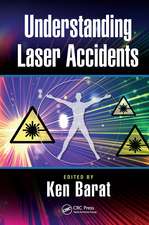 Understanding Laser Accidents