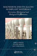 Magnesium and Its Alloys as Implant Materials: Corrosion, Mechanical and Biological Performances